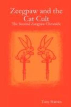 Paperback Zeegpaw and the Cat Cult Book