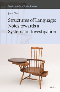 Hardcover Structures of Language: Notes Towards a Systematic Investigation Book