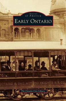 Early Ontario - Book  of the Images of America: California