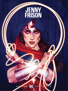 Paperback DC Poster Portfolio: Jenny Frison Book