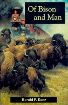 Hardcover Of Bison and Man Book