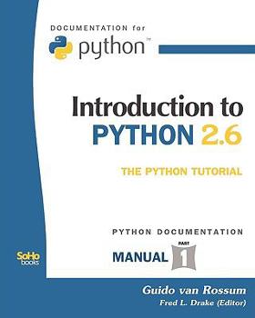 Paperback Introduction to Python 2.6: (Python Documentation Manual Part 1) Book