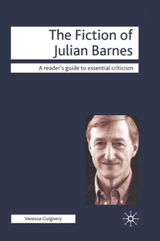 Paperback The Fiction of Julian Barnes Book