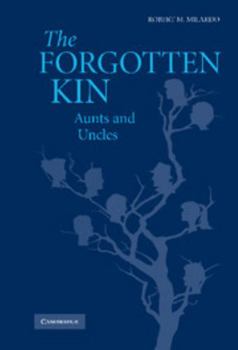 Hardcover The Forgotten Kin: Aunts and Uncles Book