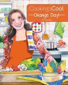 Paperback Cooking's Cool Orange Day! Book