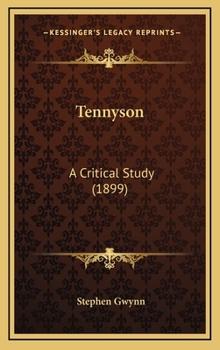 Hardcover Tennyson: A Critical Study (1899) Book