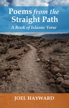 Paperback Poems from the Straight Path: A Book of Islamic Verse Book