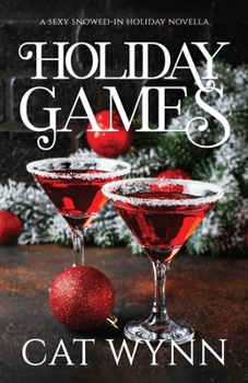 Paperback Holiday Games: A Sexy Snowed-in Holiday Novella Book