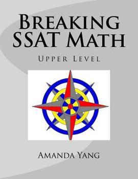 Paperback Breaking SSAT Math Upper Level Book