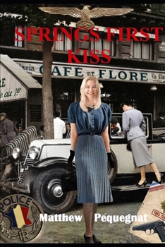 Paperback Springs First Kiss Book
