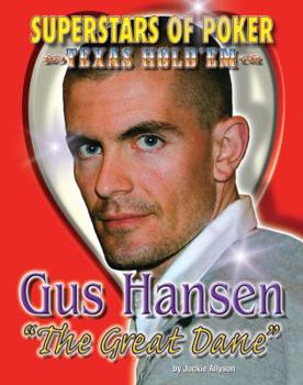 Paperback Gus the Great Dane Hansen (Superstars of Poker) Book
