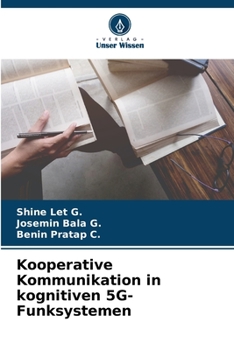 Paperback Kooperative Kommunikation in kognitiven 5G-Funksystemen [German] Book
