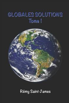 Paperback Globales Solutions: Tome 1 [French] Book
