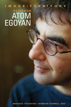 Paperback Image and Territory: Essays on Atom Egoyan Book