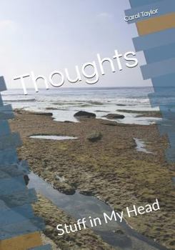Paperback Thoughts: Stuff in My Head Book