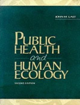 Paperback Public Health and Human Ecology Book