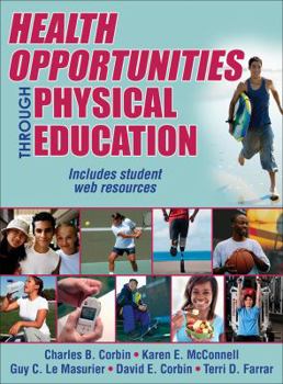Hardcover Health Opportunities Through Physical Education Book