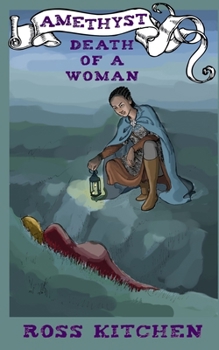 Amethyst, Death Of A Woman: The Amethyst Mysteries