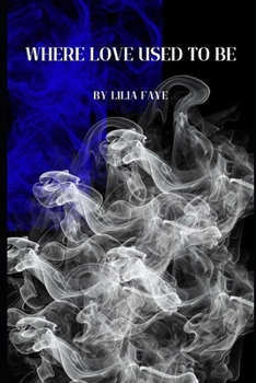 Paperback Where Love Used to Be Book