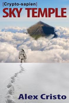 Paperback Crypto-Sapien: Sky Temple Book