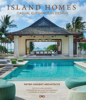 Hardcover Island Homes: Casual Elegance in Design Book