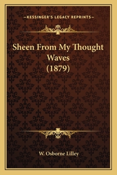 Paperback Sheen From My Thought Waves (1879) Book