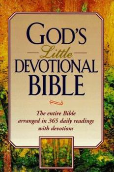 Hardcover God's Little Devotional Bible: The Entire Bible Arranged in 365 Daily Readings with Devotions Book