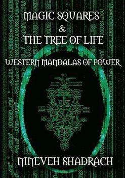 Paperback Magic Squares and Tree of Life: Western Mandalas of Power Book