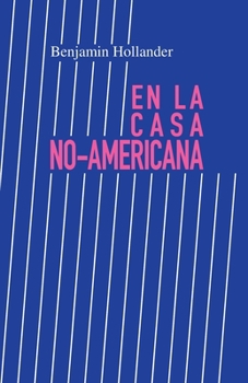 Paperback En la Casa No-Americana [Spanish] Book