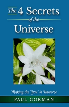 Paperback The 4 Secrets of the Universe Book