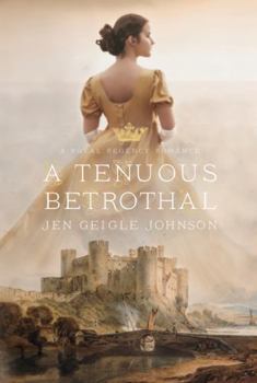 Paperback A Tenuous Betrothal Book