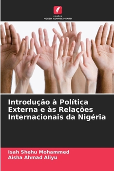 Paperback Introdução à Política Externa e às Relações Internacionais da Nigéria [Portuguese] Book