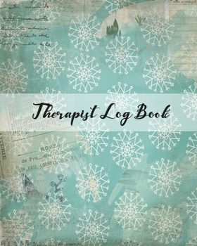 Paperback Therapist Log Book: Massage Therapist Appointment and Record Clients Appointments Book