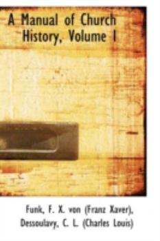 A Manual of Church History