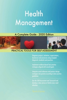 Paperback Health Management A Complete Guide - 2020 Edition Book