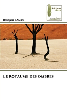 Paperback Le royaume des ombres [French] Book
