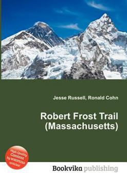 Paperback Robert Frost Trail (Massachusetts) Book