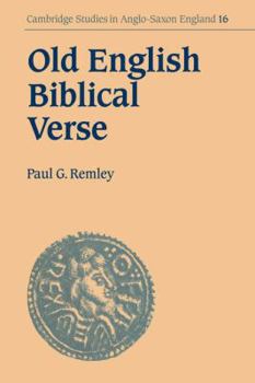 Paperback Old English Biblical Verse: Studies in Genesis, Exodus and Daniel Book