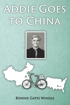 Paperback Addie Goes to China Book