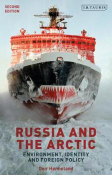 Paperback Russia and the Arctic: Environment, Identity and Foreign Policy Book