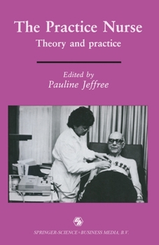 Paperback The Practice Nurse: Theory and practice Book