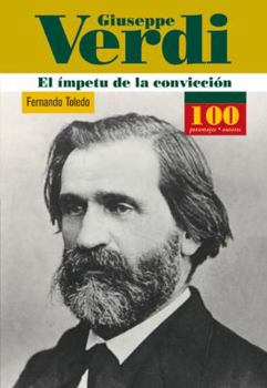 Hardcover Giuseppe Verdi El Impetu De La Conviccion (Spanish Edition) [Spanish] Book