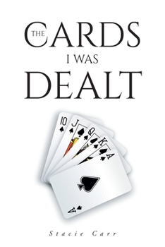 Paperback The Cards I Was Dealt Book