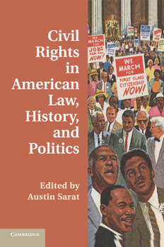Paperback Civil Rights in American Law, History, and Politics Book