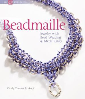 Paperback Beadmaille: Jewelry with Bead Weaving & Metal Rings Book