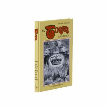 Torah Anthology - Book of Ruth - Book  of the Torah Anthology: Me'am Lo'ez