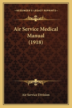 Paperback Air Service Medical Manual (1918) Book