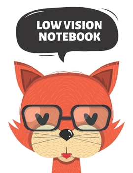 Paperback Low Vision Notebook: Bold Line White Paper, For Low Vision, Great for Students, Work, Writers, school, note taking 8.5" x 11" (21.59 x 27.9 Book