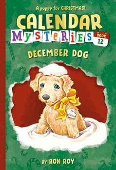 December Dog - Book #12 of the Calendar Mysteries
