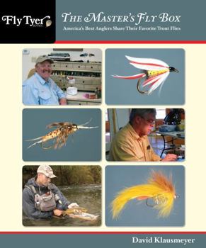 Paperback Master's Fly Box: America's Best Anglers Share Their Favorite Trout Flies Book